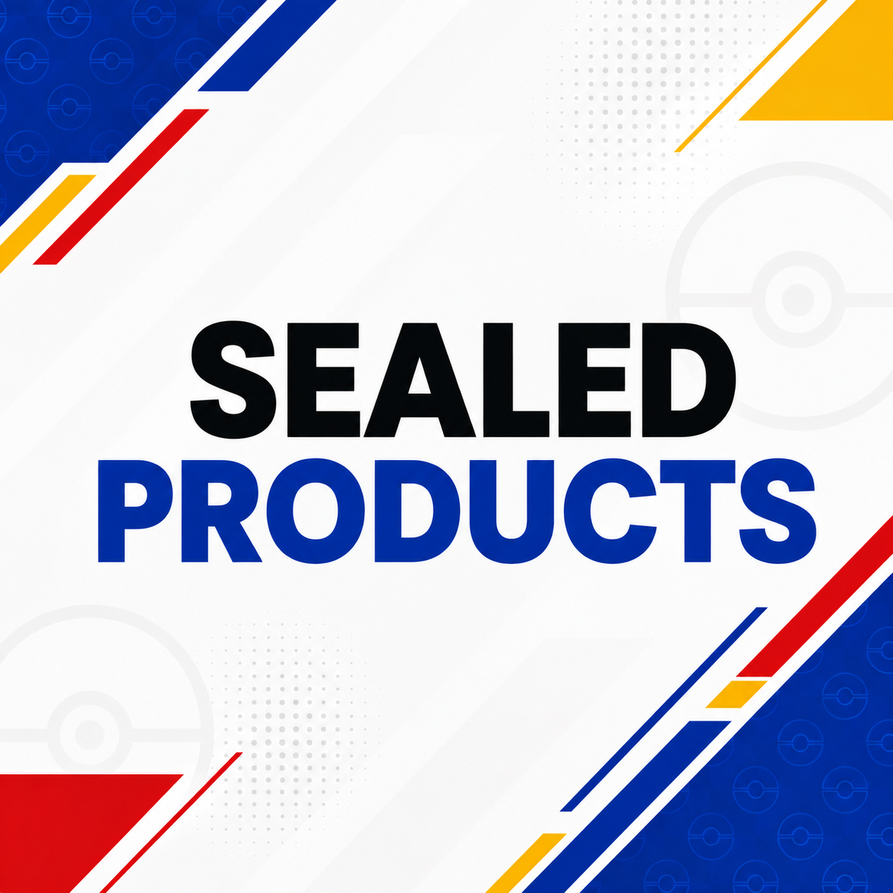 A promotional graphic with the words 'SEALED PRODUCTS' in large black and blue text on a white background with blue, red, and yellow geometric corner accents.